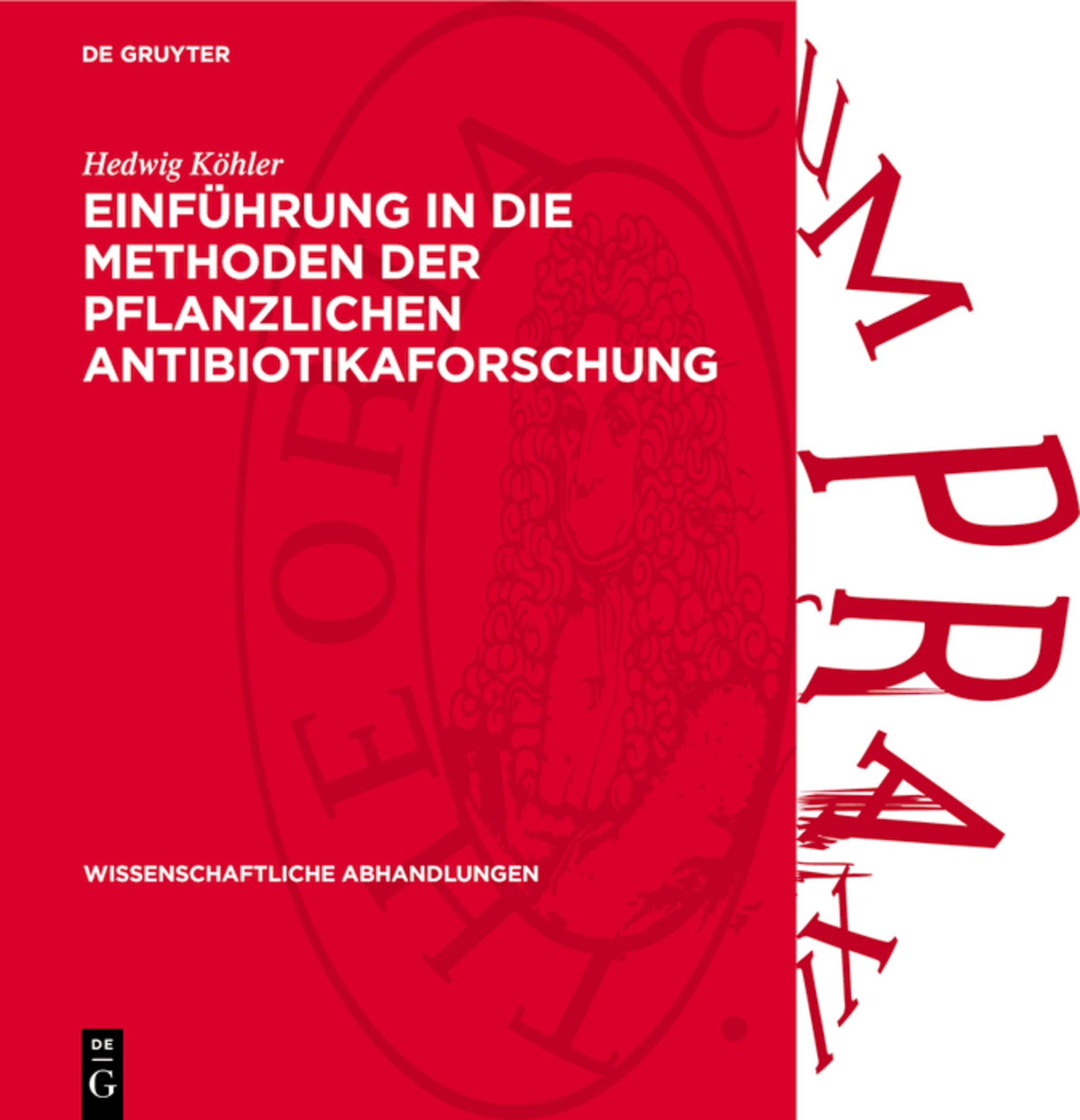 Einführung in die Methoden der pflanzlichen Antibiotikaforschung