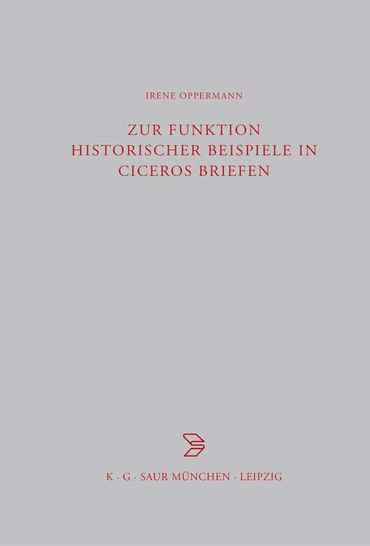 Cover image for Zur Funktion historischer Beispiele in Ciceros Briefen ISBN 9783598776878