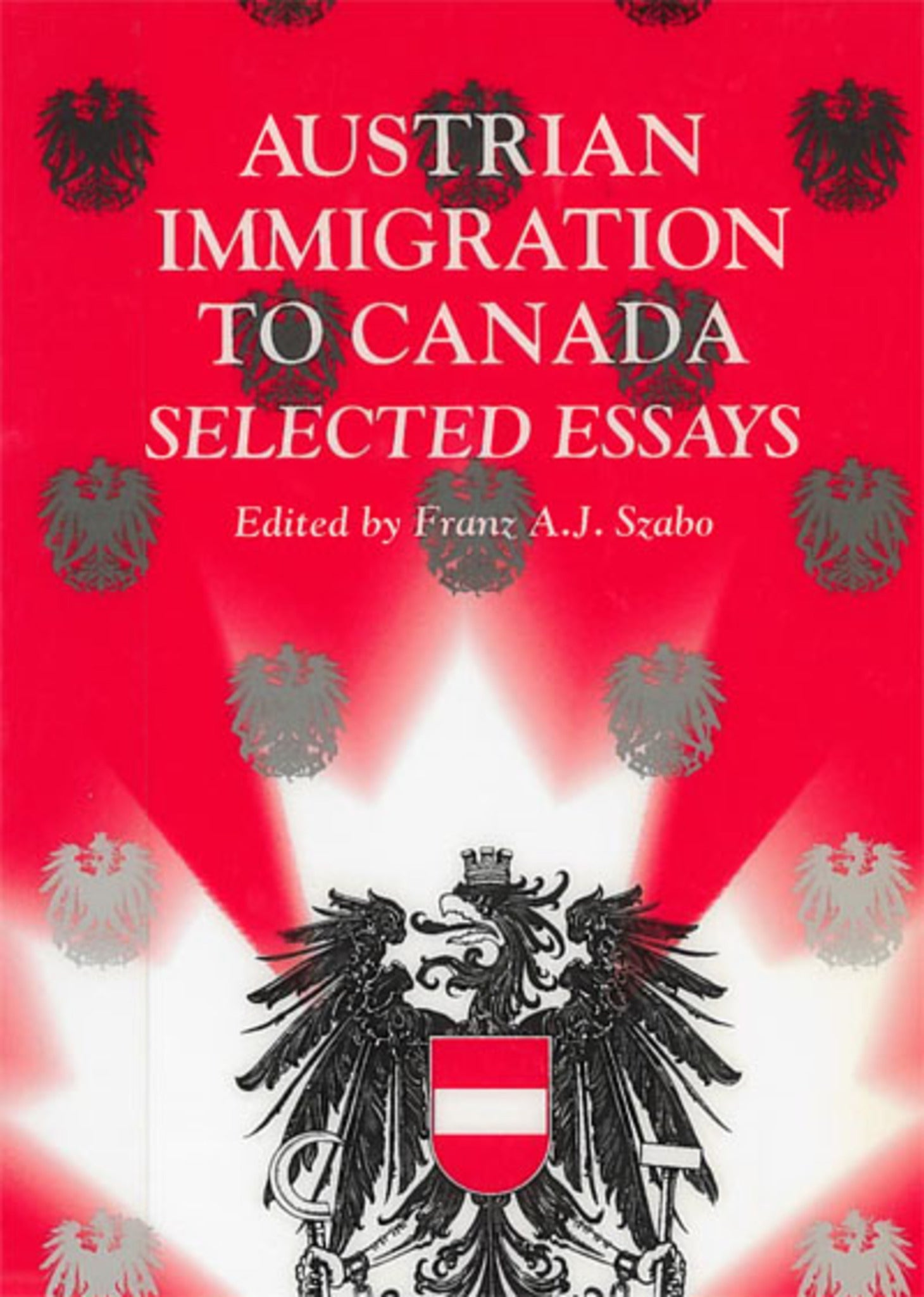 Cover image for Austrian Immigration to Canada ISBN 9780886292812