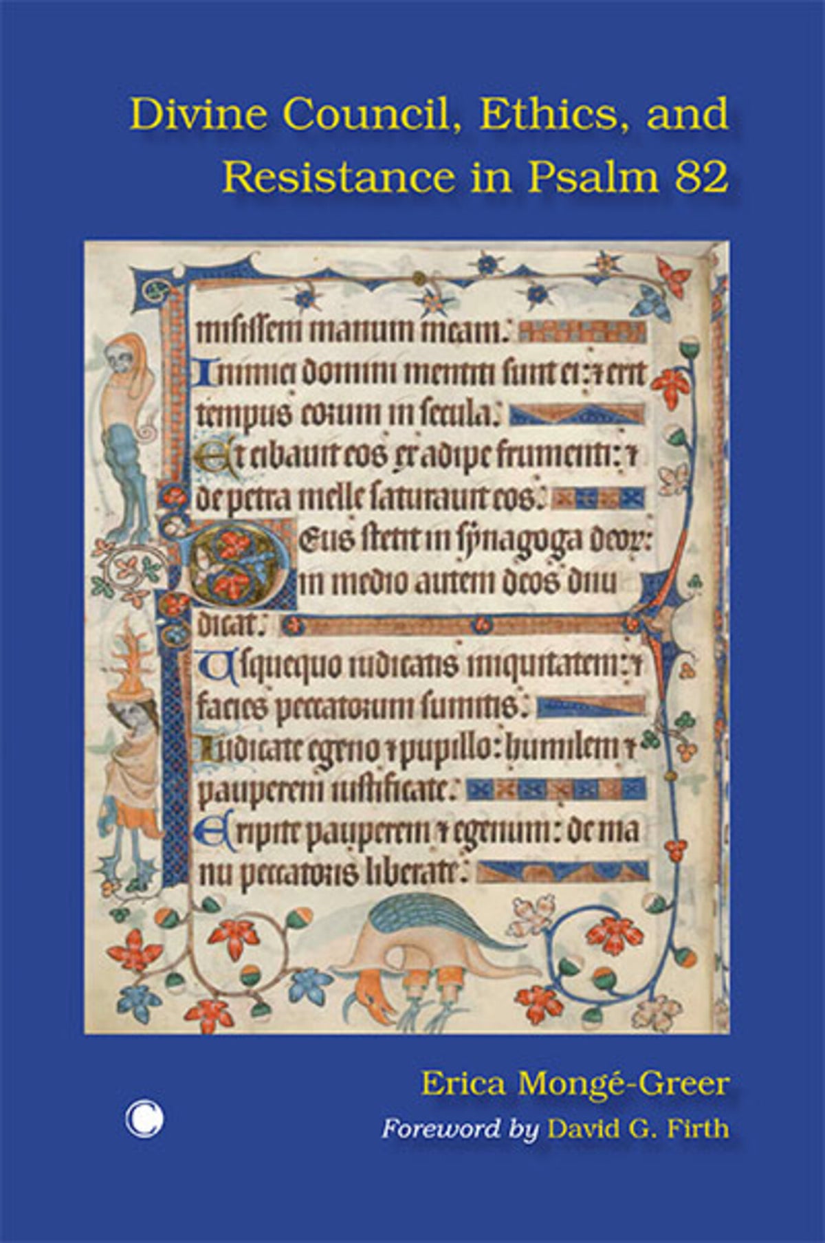 Cover image for Divine Council, Ethics, and Resistance in Psalm 82 ISBN 9780227180037
