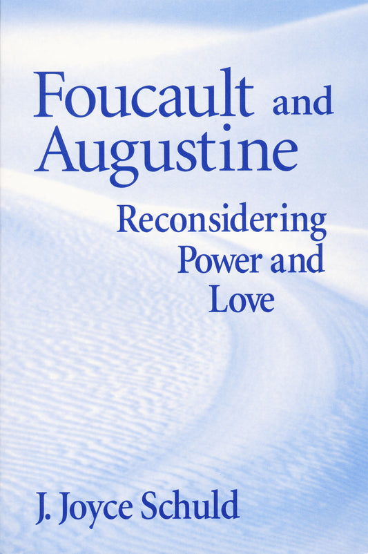 Foucault and Augustine