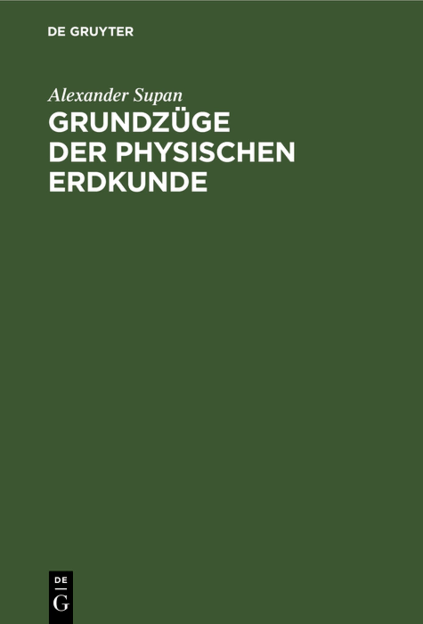 Grundzüge der physischen Erdkunde