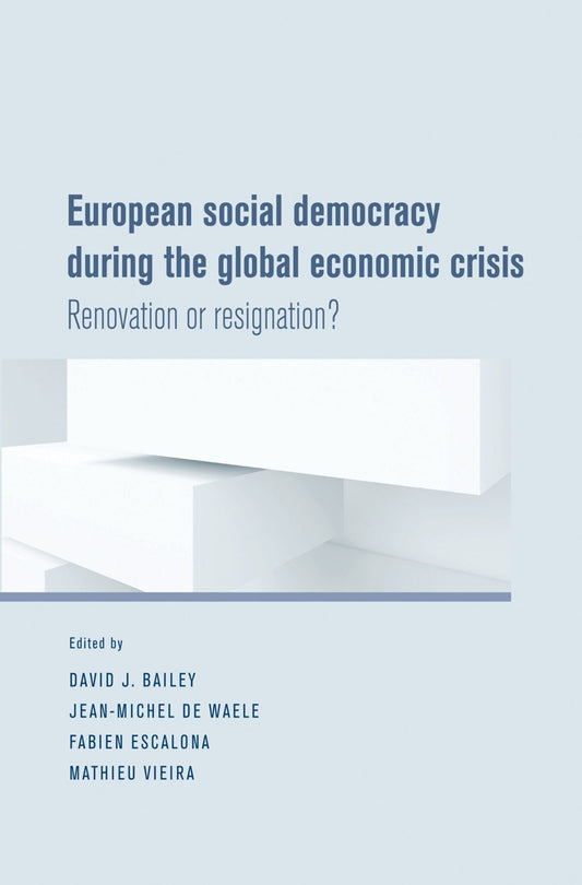 European social democracy during the global economic crisis