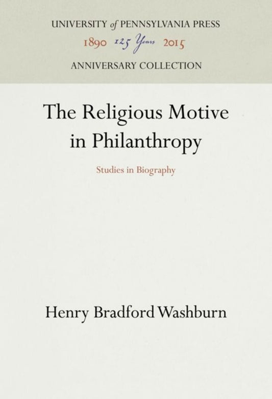 The Religious Motive in Philanthropy
