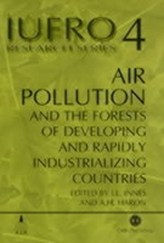 Air Pollution and the Forests of Developing and Rapidly Industrialising Countries