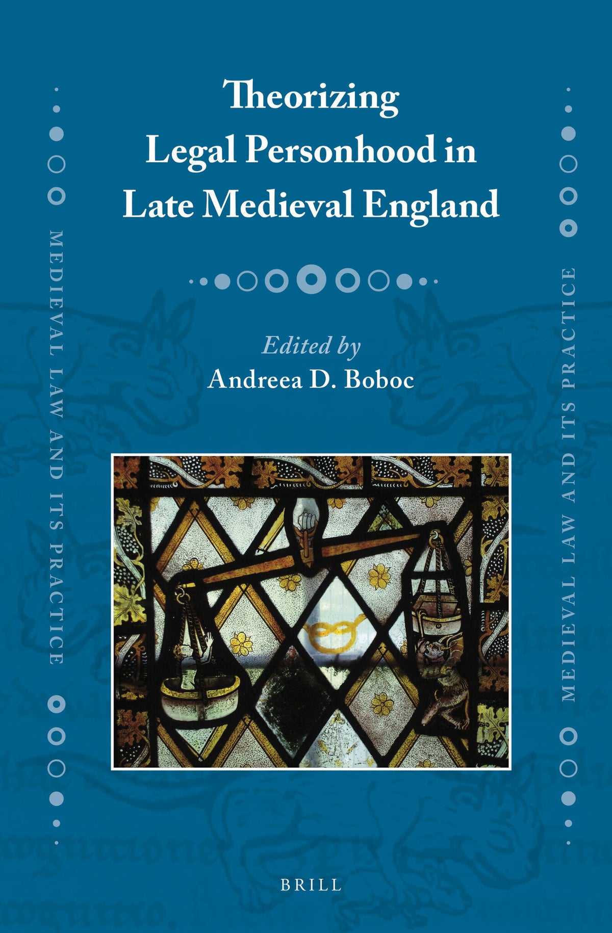 Cover image for Theorizing Legal Personhood in Late Medieval England ISBN 9789004280410