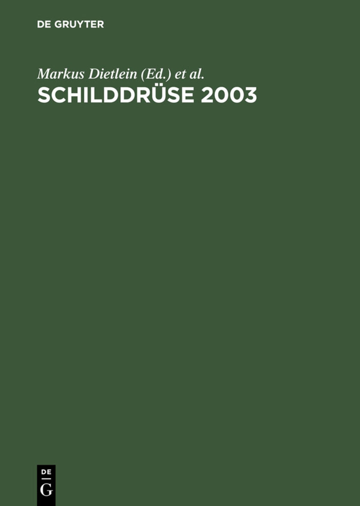Cover image for Schilddrüse 2003 ISBN 9783110181470