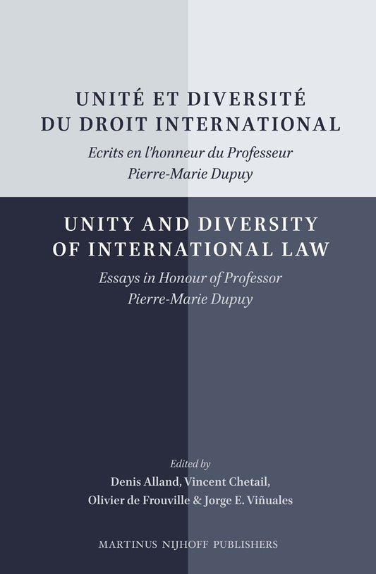 Unité et diversité du droit international/Unity and Diversity of International Law