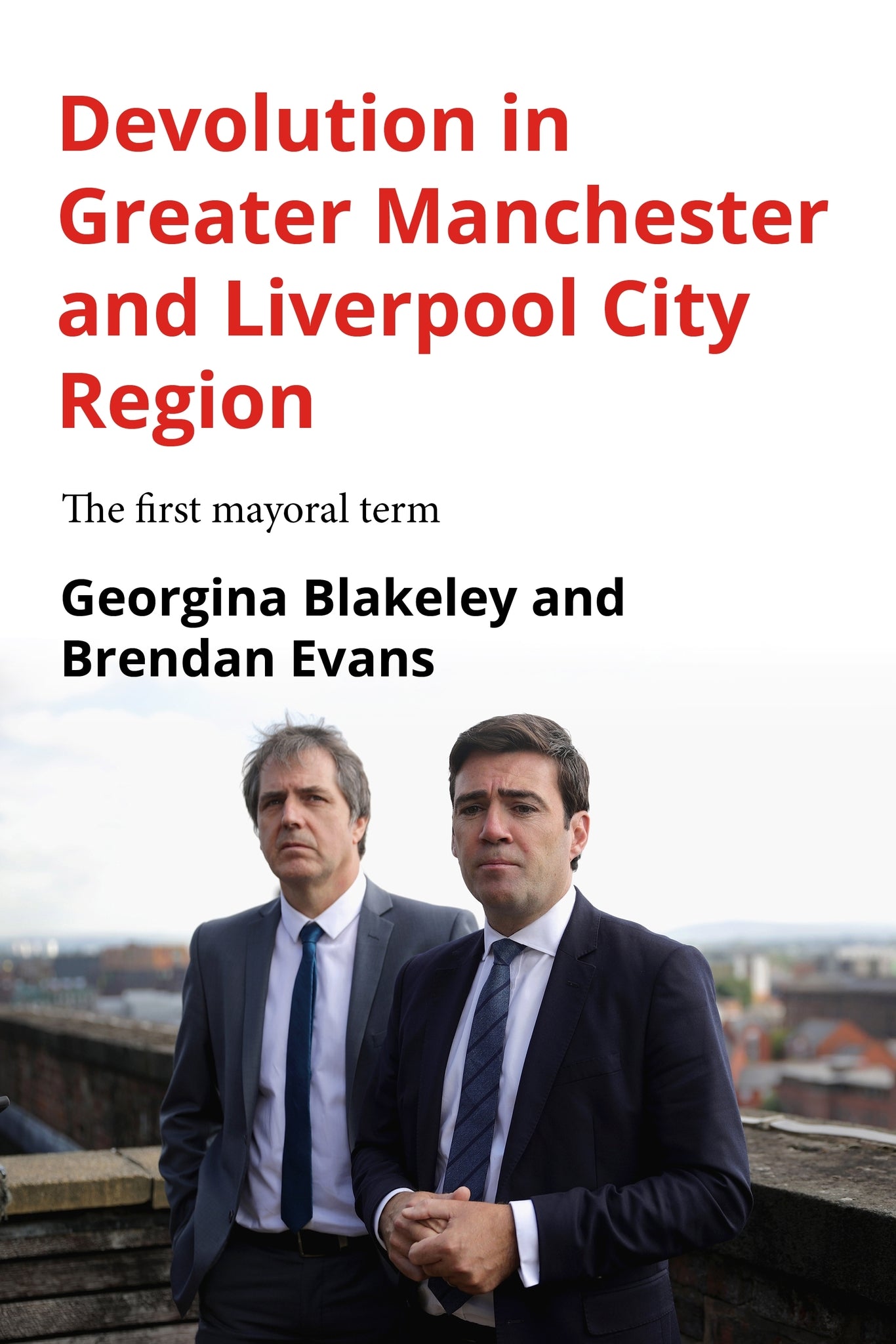 Cover image for Devolution in Greater Manchester and Liverpool City Region ISBN 9781526133571