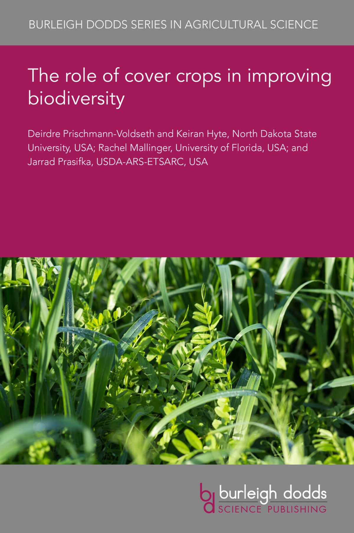 Cover image for The role of cover crops in improving biodiversity ISBN 9781835457405