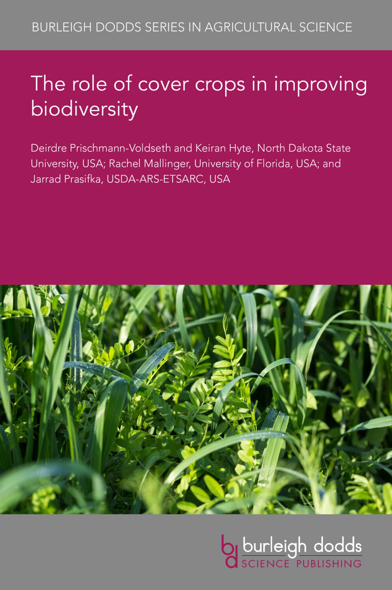 Cover image for The role of cover crops in improving biodiversity ISBN 9781835457405