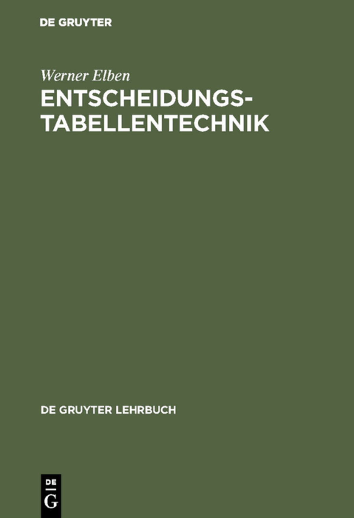 Cover image for Entscheidungstabellentechnik ISBN 9783110043181