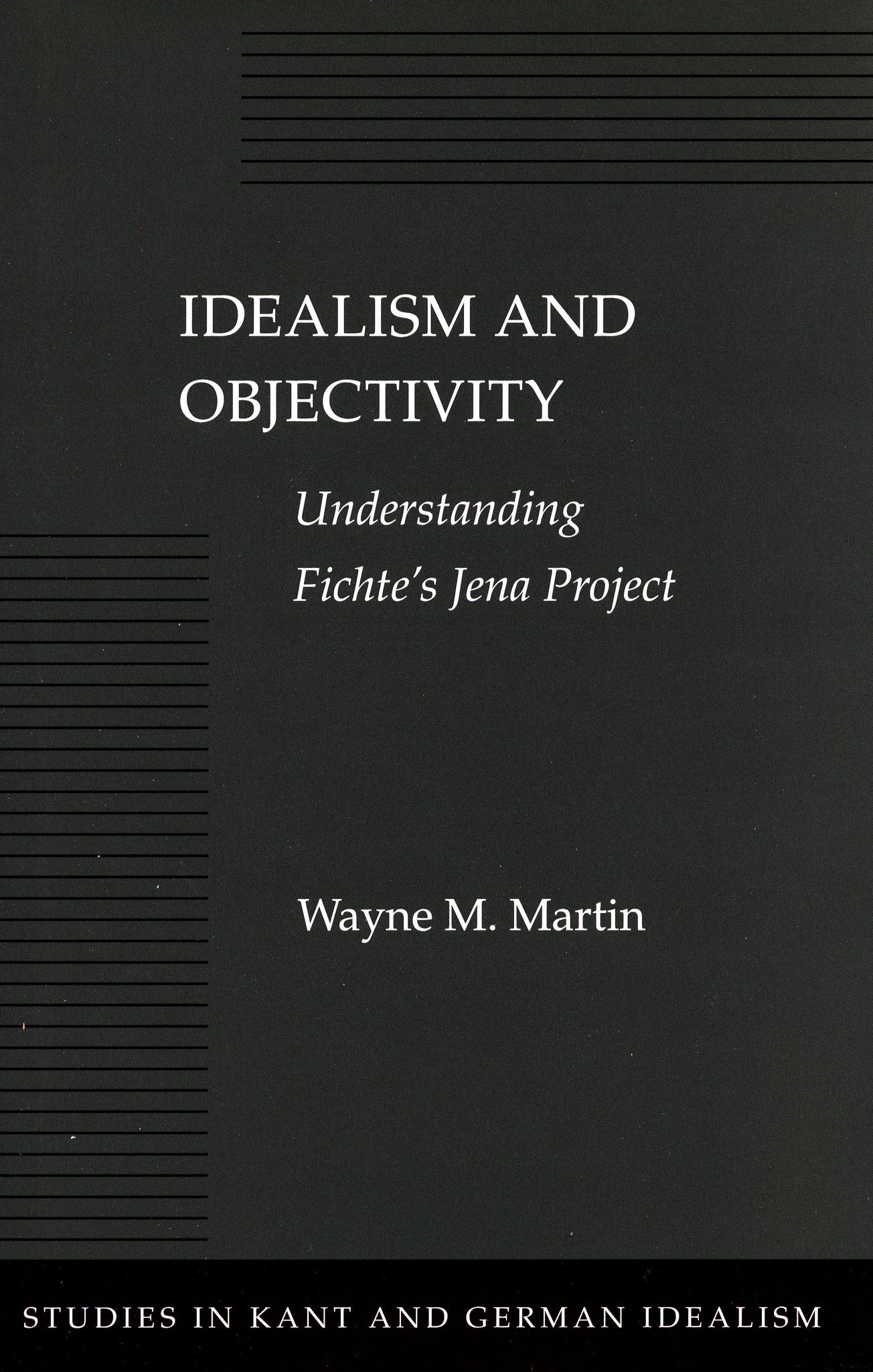 Idealism and Objectivity