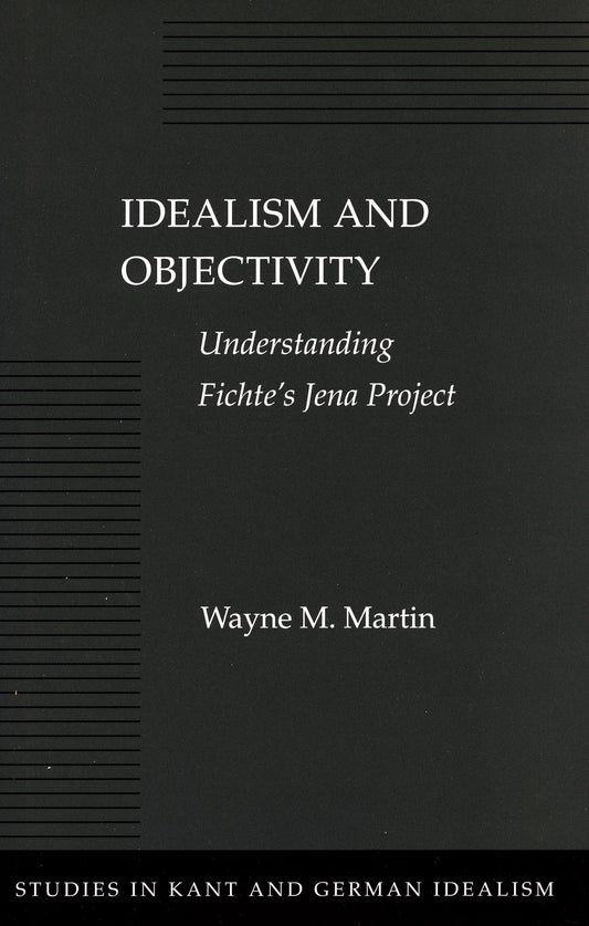 Idealism and Objectivity
