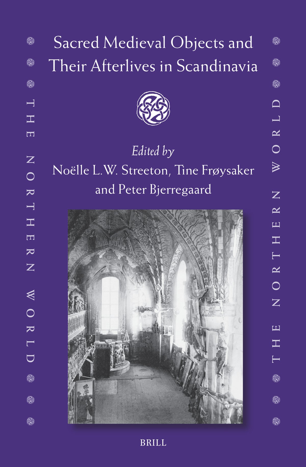 Cover image for Sacred Medieval Objects and Their Afterlives in Scandinavia ISBN 9789004707573
