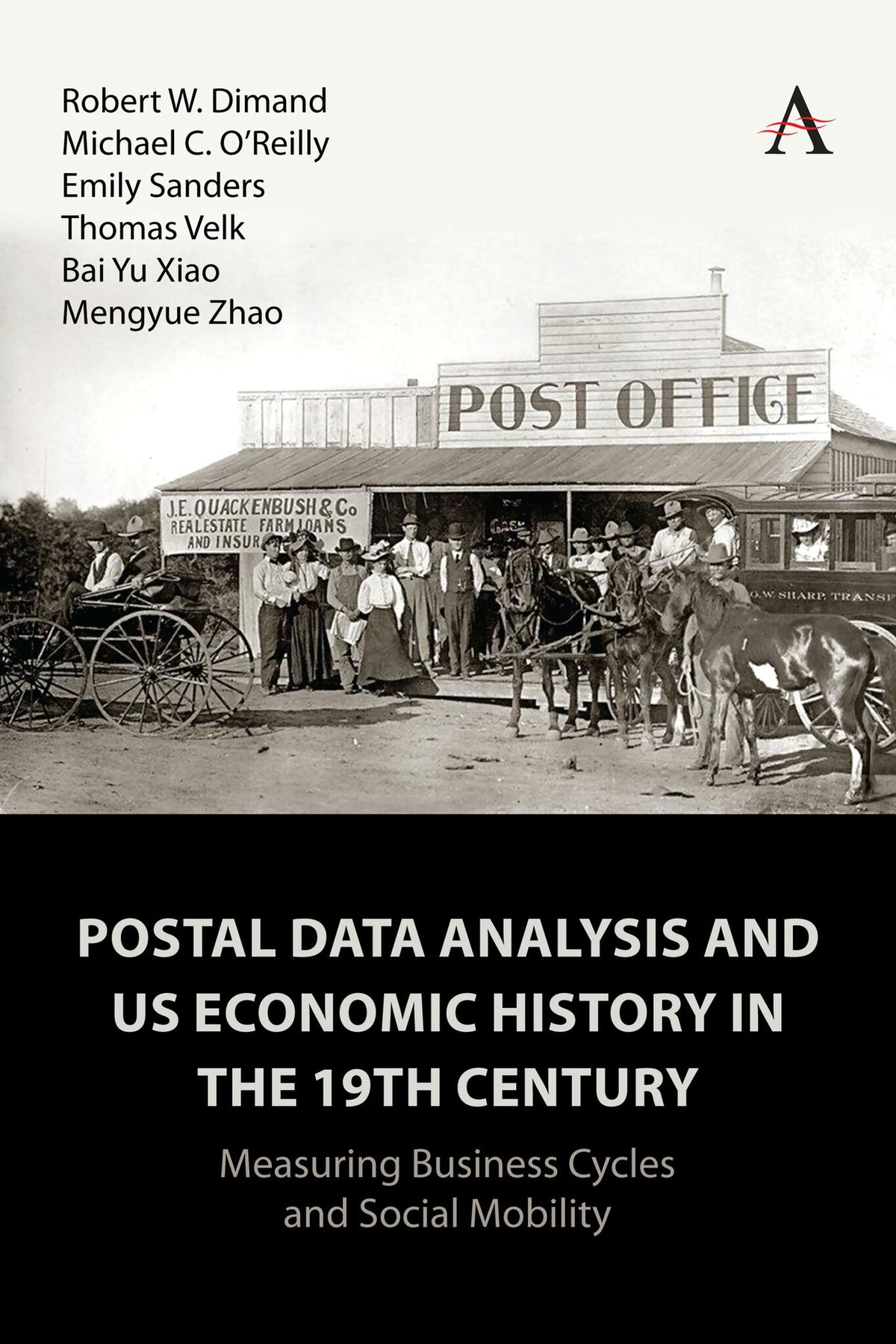 Cover image for Postal Data Analysis and US Economic History in the 19th Century ISBN 9781839990731