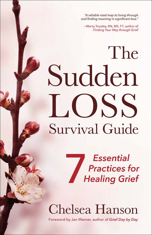 The Sudden Loss Survival Guide
