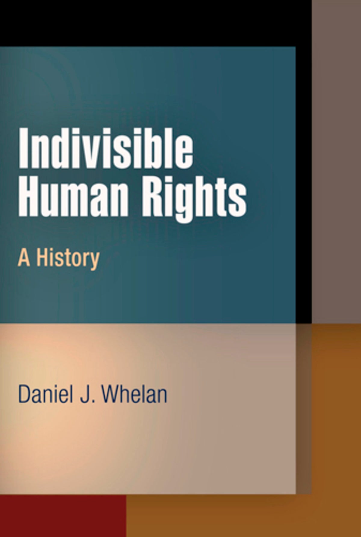 Cover image for Indivisible Human Rights ISBN 9780812242409