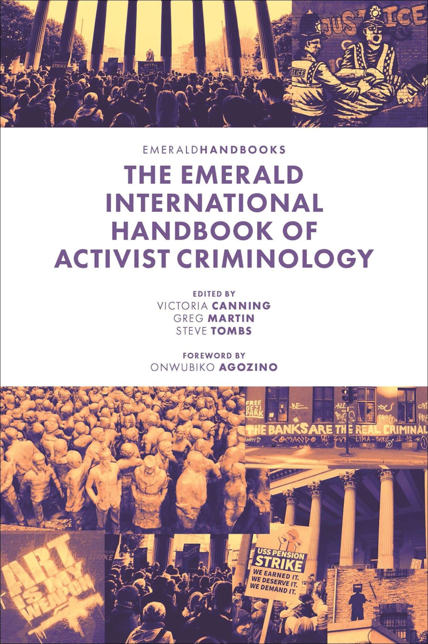Cover image for The Emerald International Handbook of Activist Criminology ISBN 9781802622003
