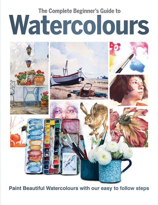 The Complete Beginner's Guide to Watercolours