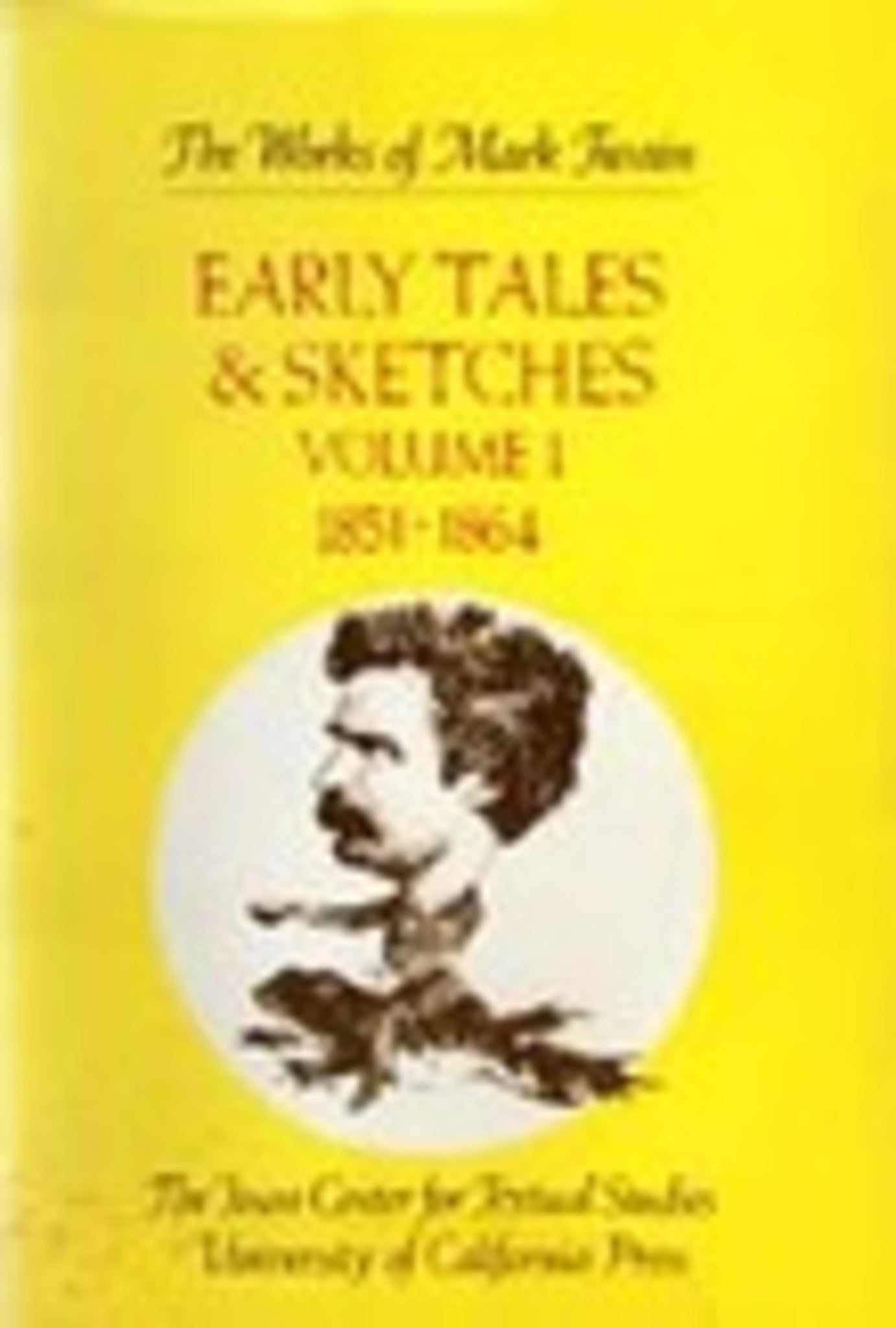 Cover image for Early Tales and Sketches, Volume 1 ISBN 9780520905757