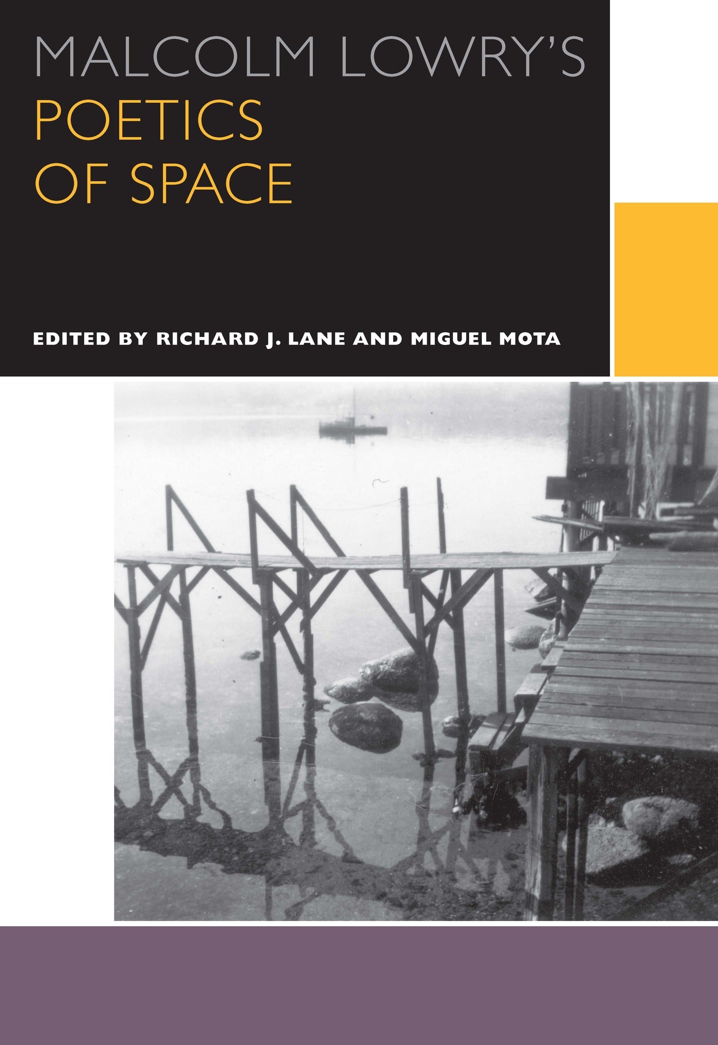 Cover image for Malcolm Lowry's Poetics of Space ISBN 9780776623405