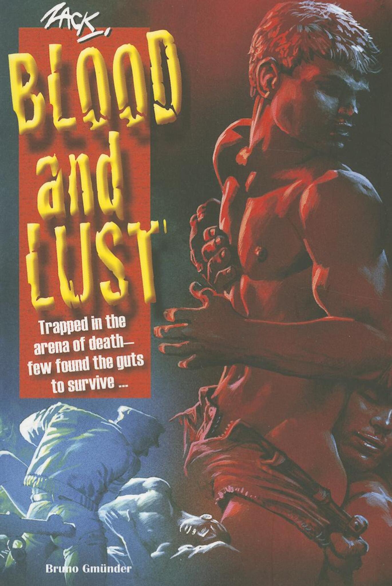 Blood And Lust