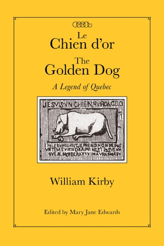 Le Chien d'or/The Golden Dog, Critical Edition