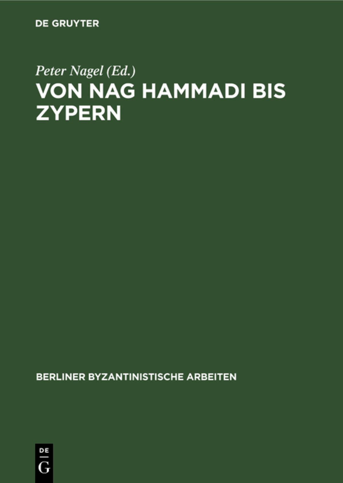 Cover image for Von Nag Hammadi bis Zypern ISBN 9783112621134
