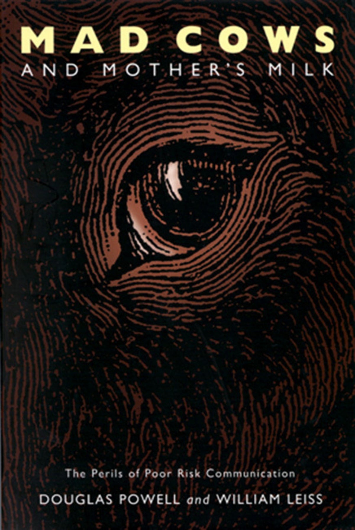 Cover image for Mad Cows and Mother's Milk, First Edition ISBN 9780773566644