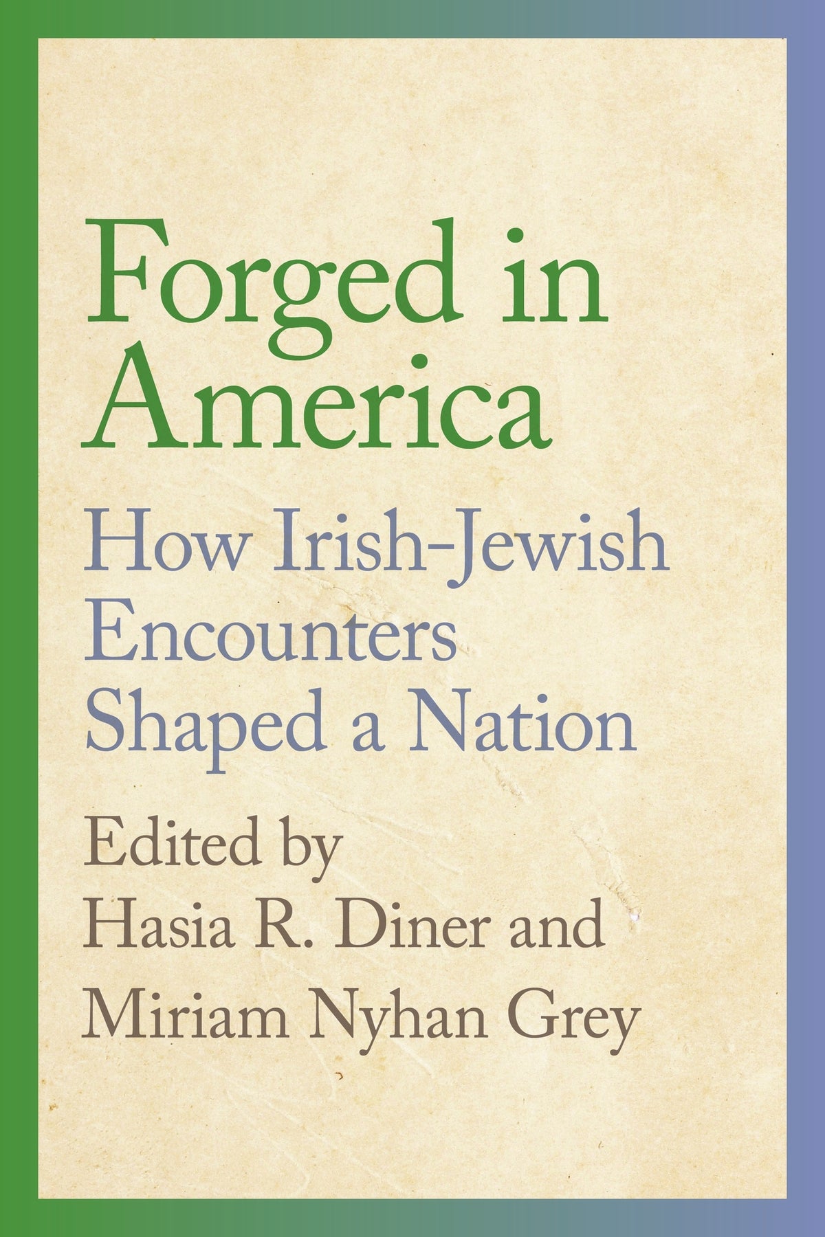 Cover image for Forged in America ISBN 9781479826063