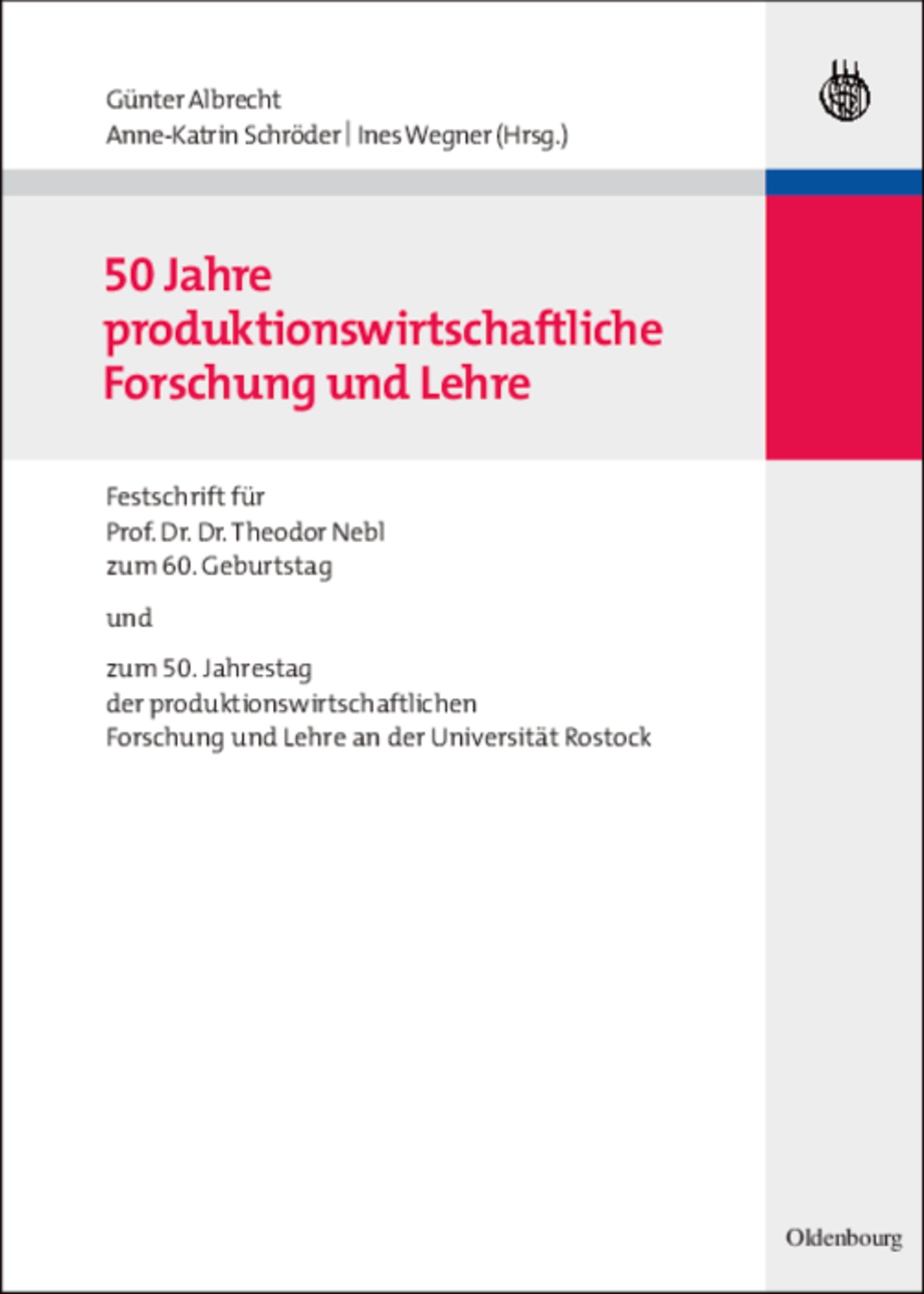 50 Jahre produktionswirtschaftliche Forschung und Lehre