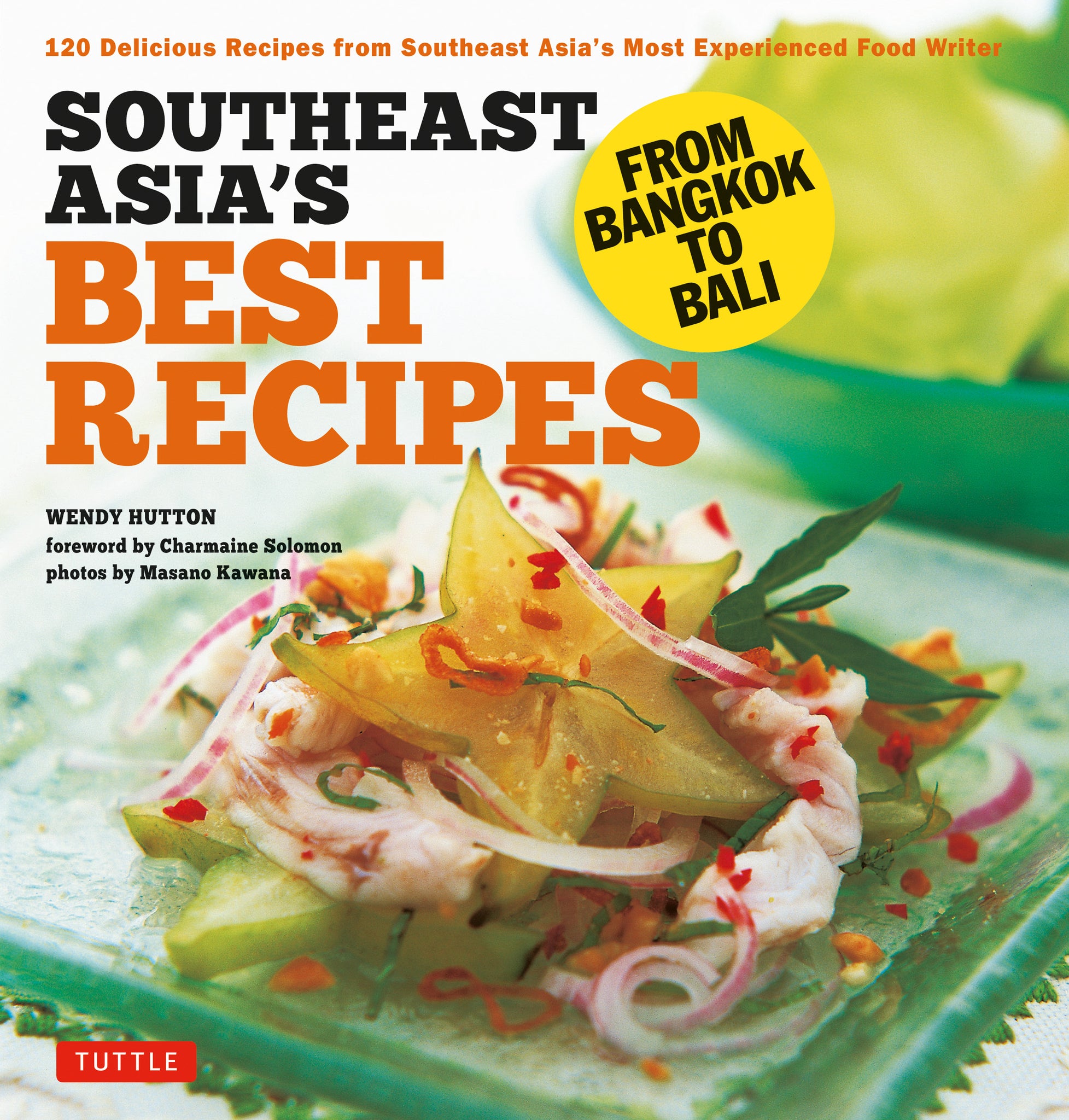 Cover image for Southeast Asia's Best Recipes ISBN 9780804859004