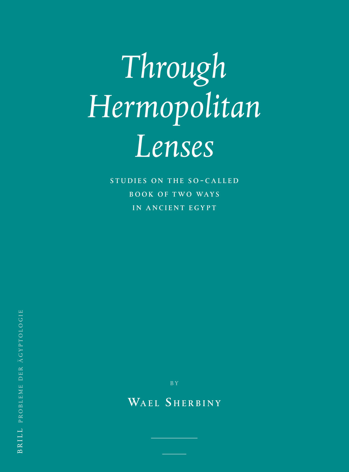 Cover image for Through Hermopolitan Lenses ISBN 9789004336711