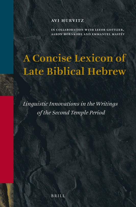 A Concise Lexicon of Late Biblical Hebrew