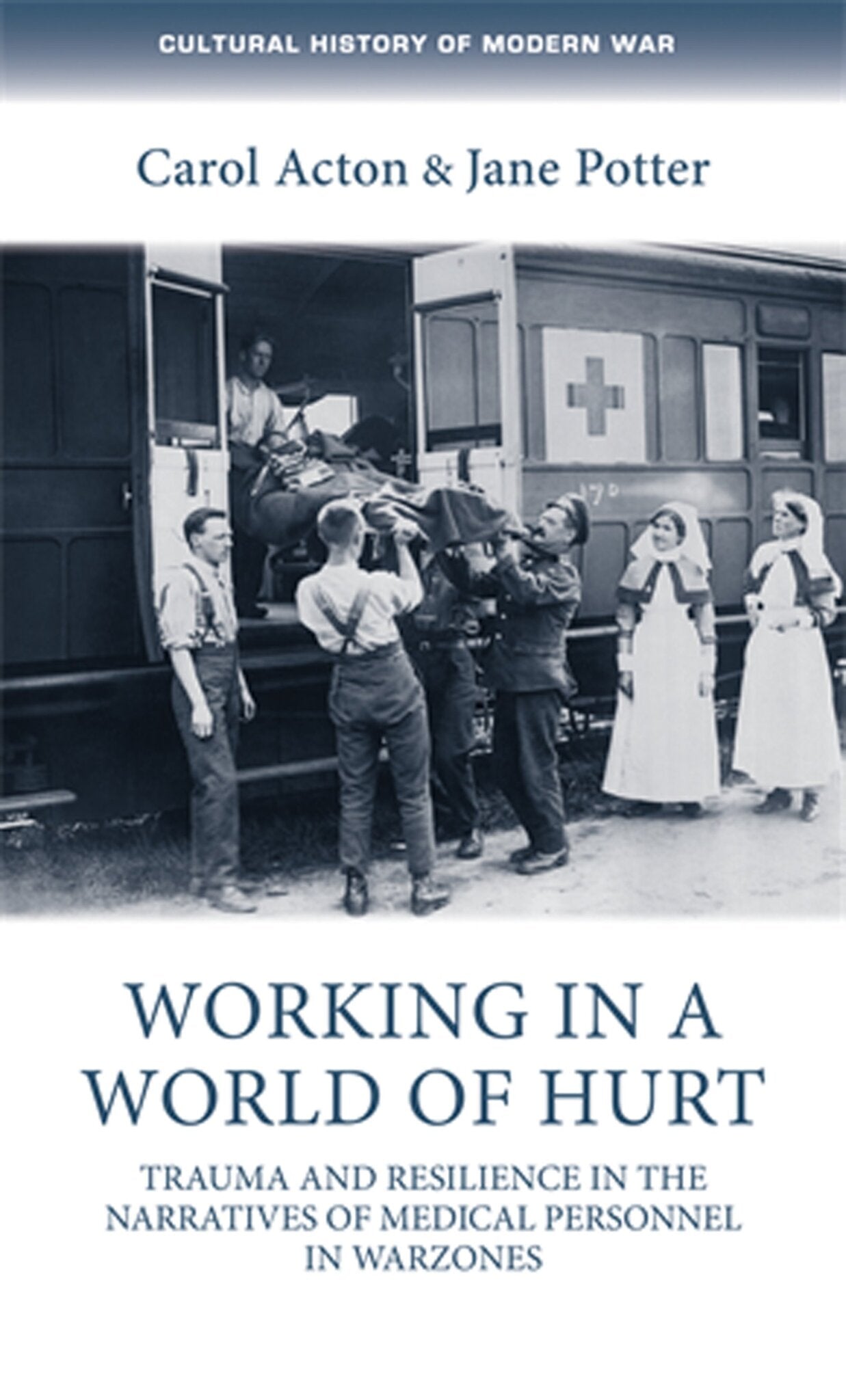 Cover image for Working in a world of hurt ISBN 9780719090363