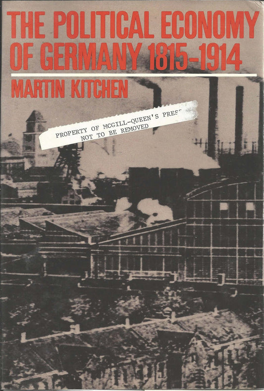 The Political Economy of Germany: 1815-1914
