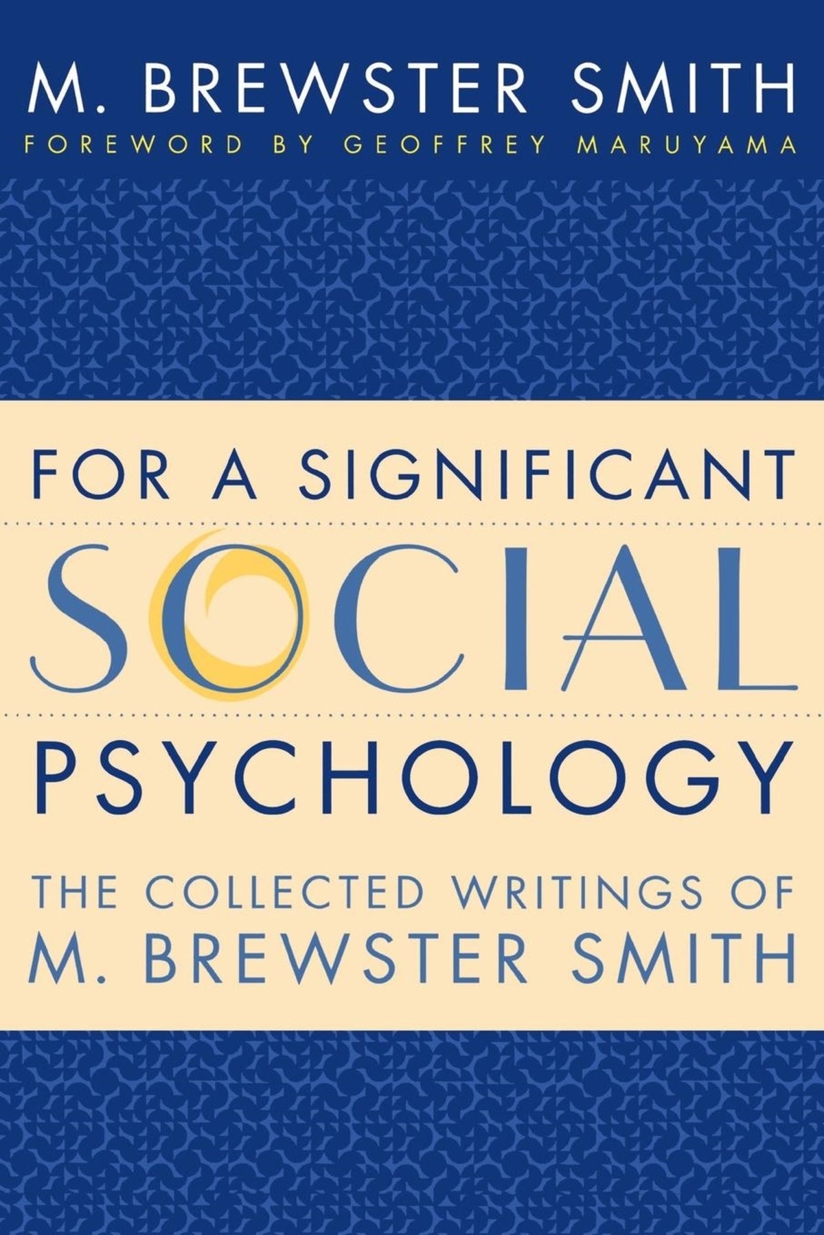 For a Significant Social Psychology