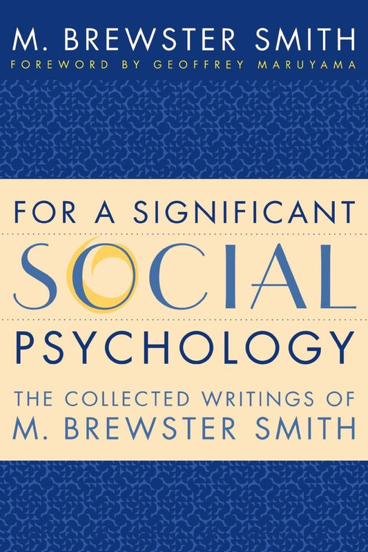 For a Significant Social Psychology