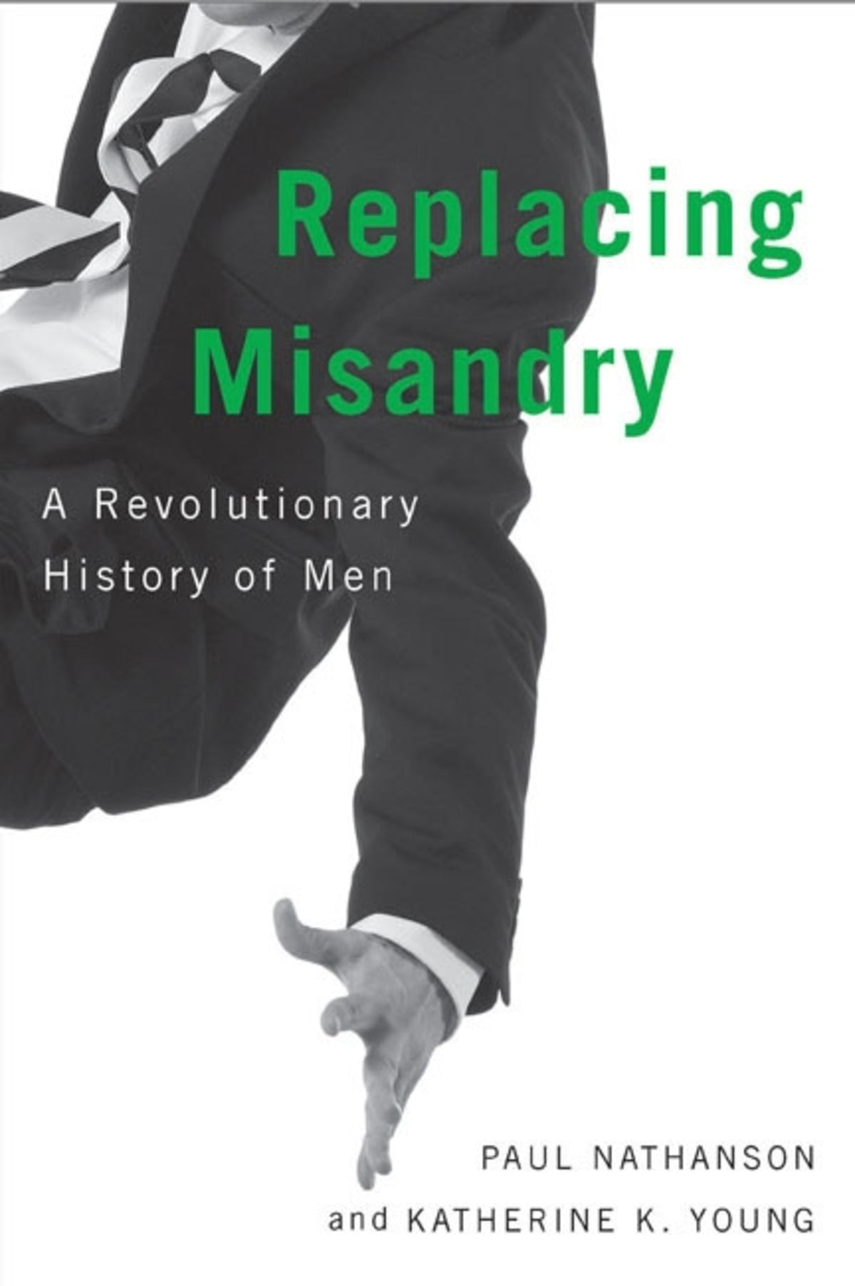Cover image for Replacing Misandry ISBN 9780773583801