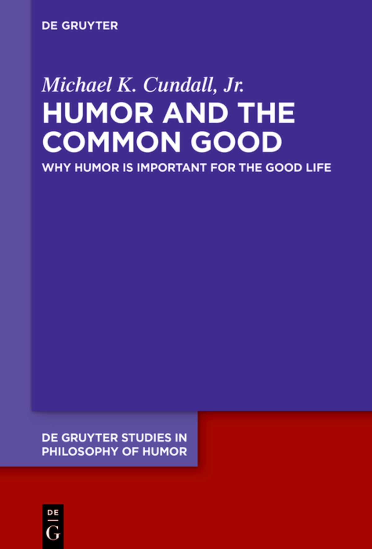 Cover image for Humor and the Common Good ISBN 9783110760118