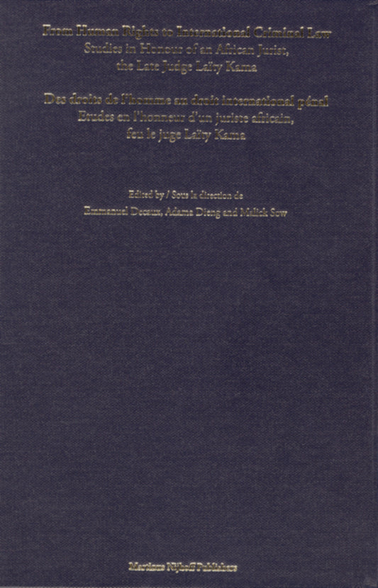 From Human Rights to International Criminal Law / Des droits de l'homme au droit international pénal