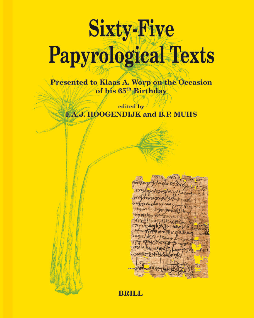 Cover image for Sixty-Five Papyrological Texts ISBN 9789004166882