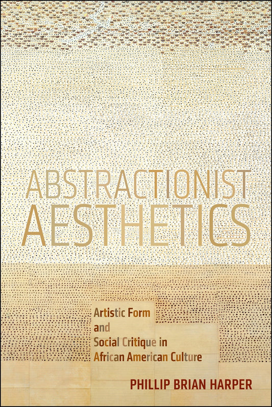 Abstractionist Aesthetics