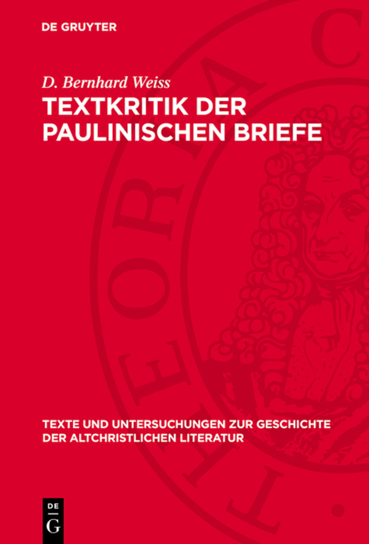 Cover image for Textkritik der Paulinischen Briefe ISBN 9783112789247
