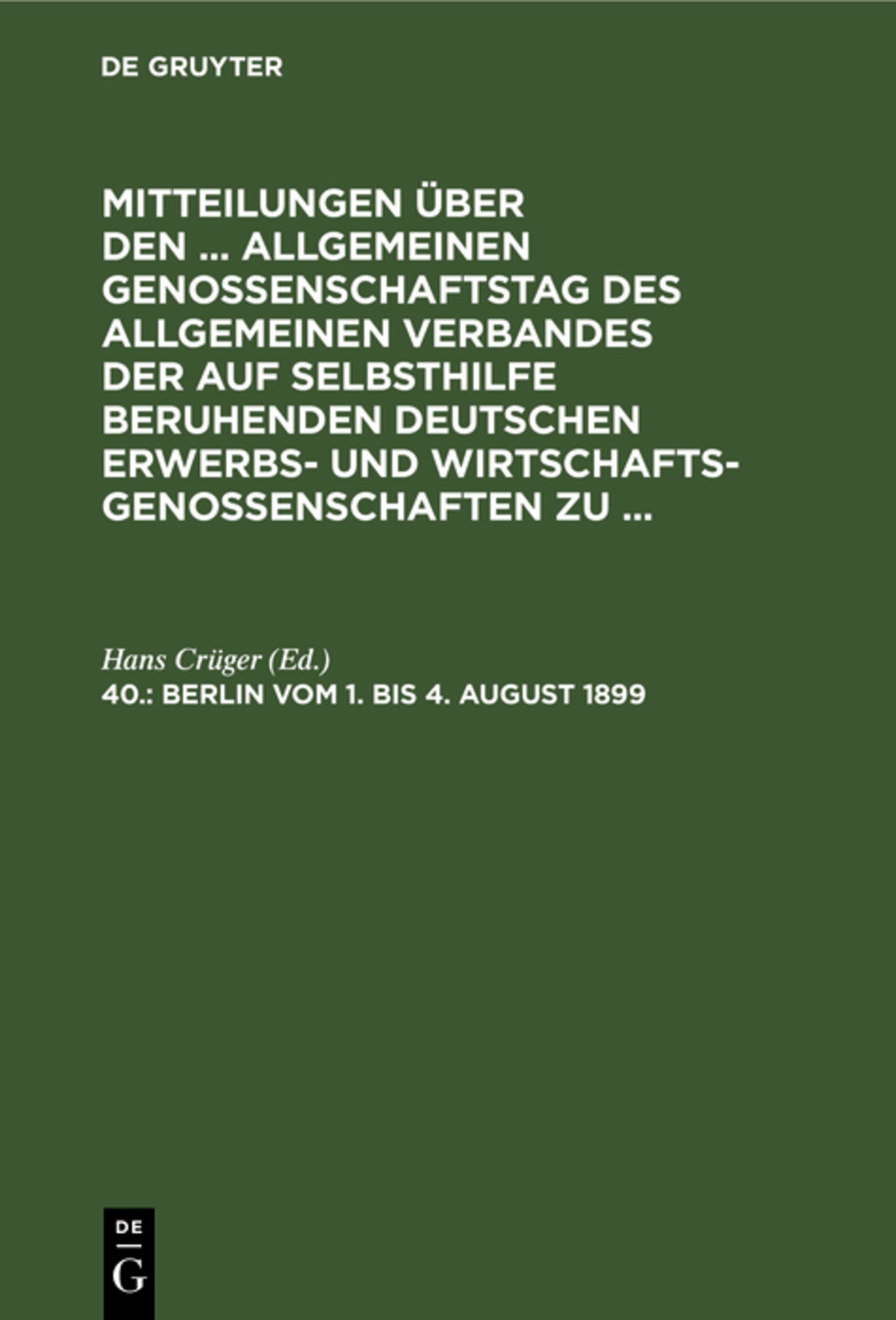 Berlin, vom 1. bis 4. August 1899