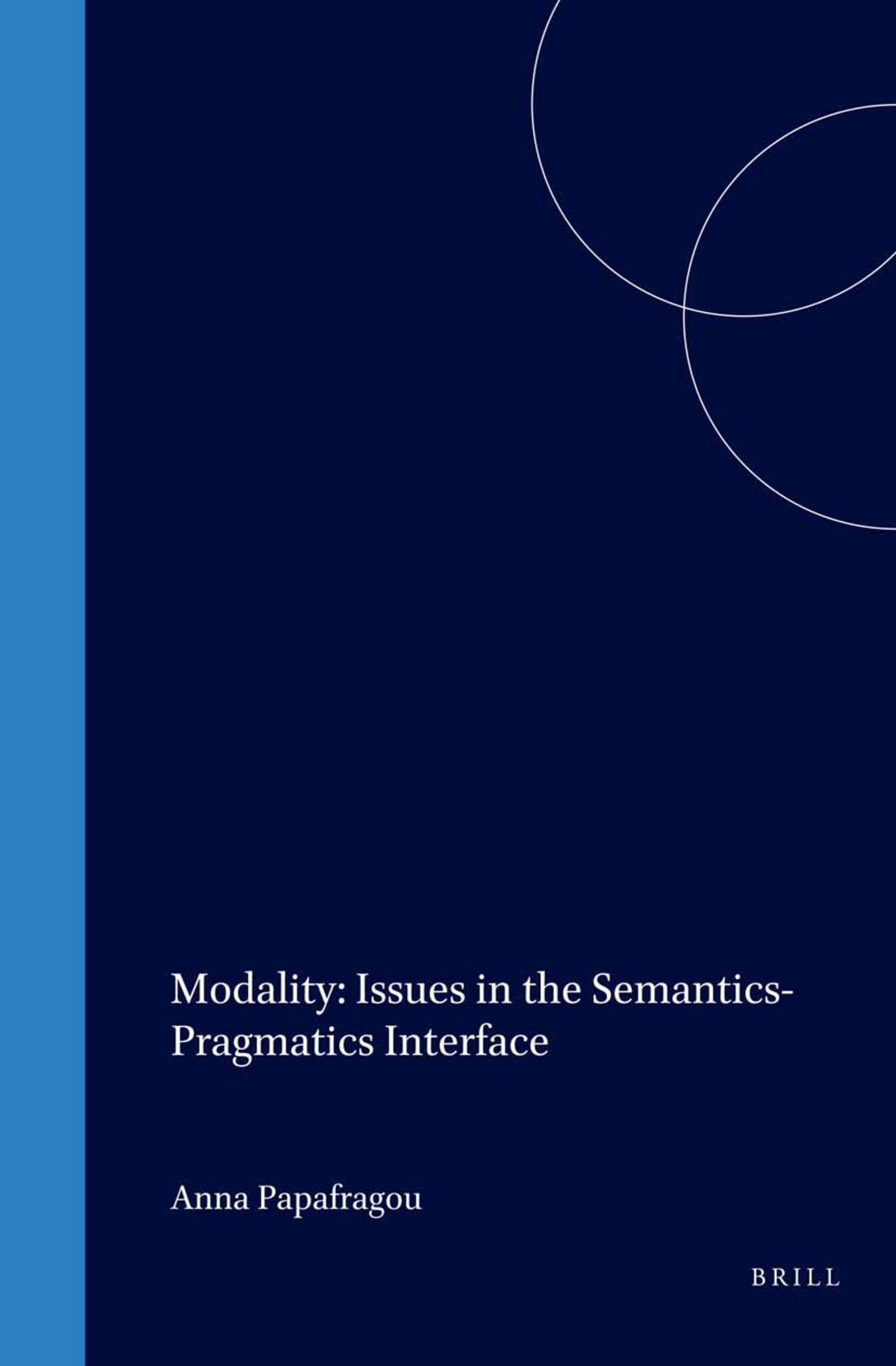 Cover image for Modality: Issues in the Semantics-Pragmatics Interface ISBN 9780080436340