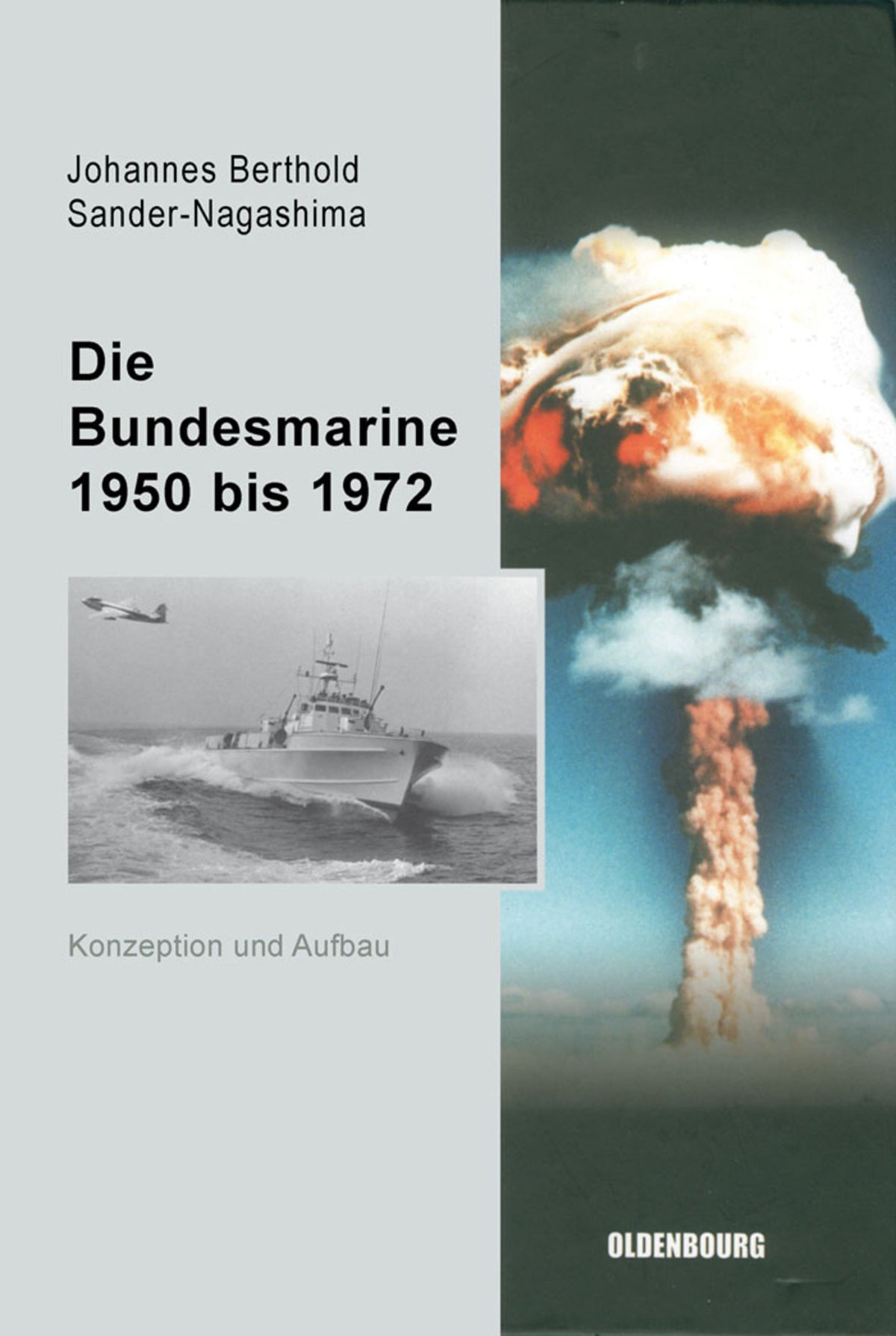 Cover image for Die Bundesmarine 1955 bis 1972 ISBN 9783486579727