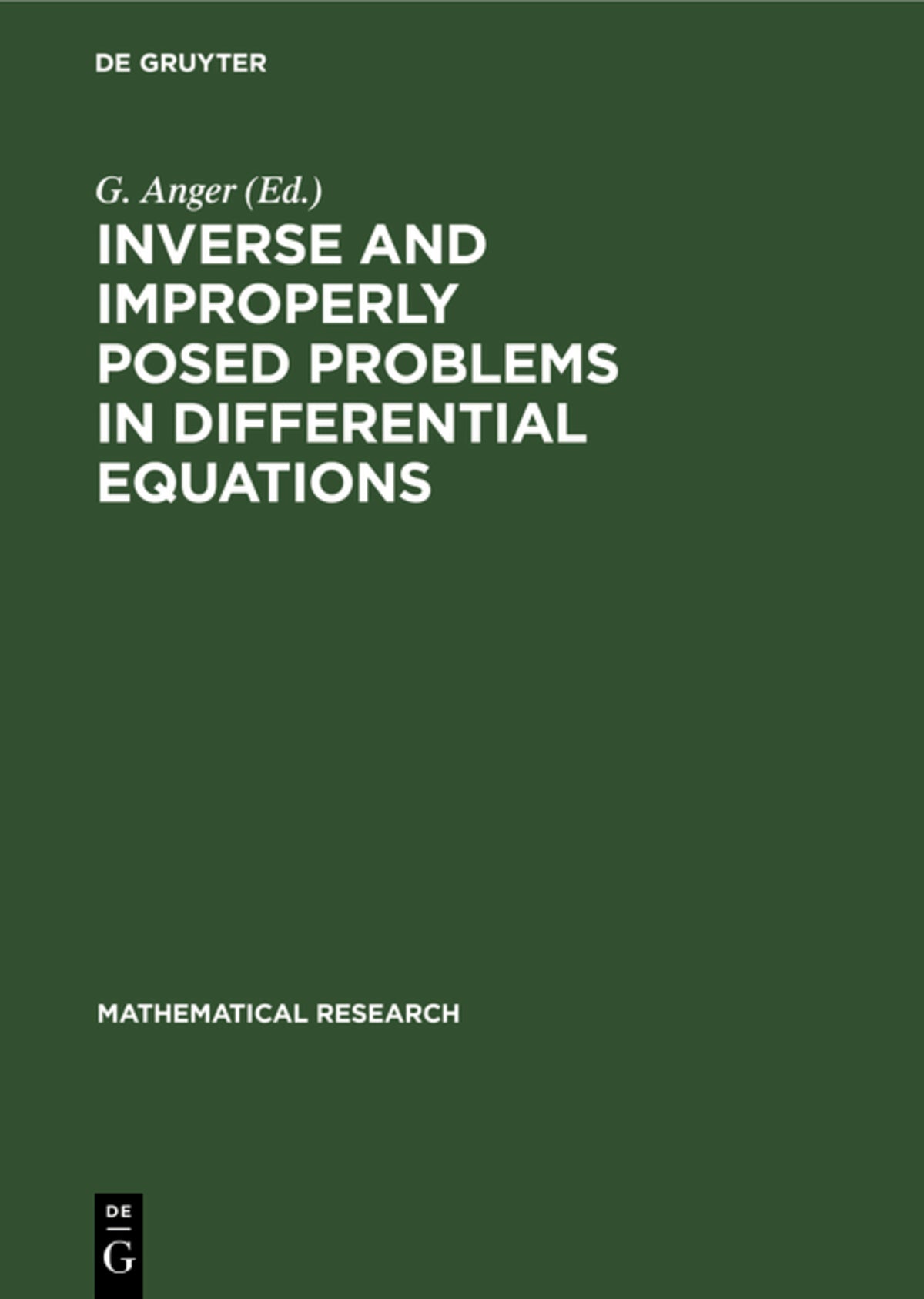 Cover image for Inverse and Improperly Posed Problems in Differential Equations ISBN 9783112480274