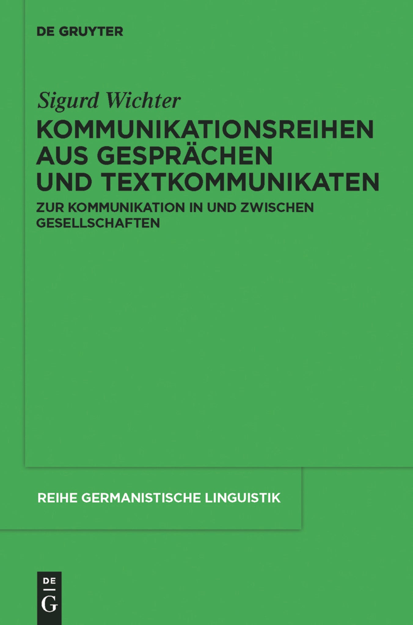 Kommunikationsreihen aus Gesprächen und Textkommunikaten